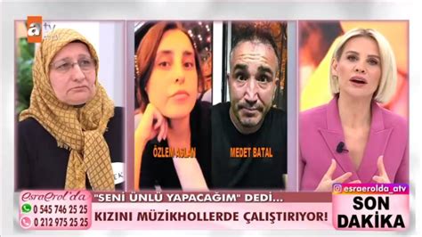 Esra Erol Özlem Arslan က ဘယ်သူလဲ။ Medet Batal သည် ဂီတခန်းမထဲတွင် မိန်းကလေးငယ်ကို ကျော်ကြားစေမည်ဟု ကတိပေးပါသလား။